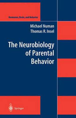 Cover image for The Neurobiology of Parental Behavior