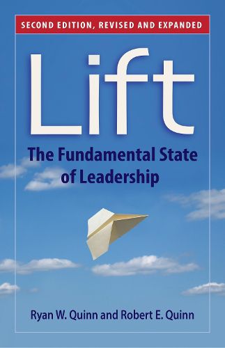 Cover image for Lift: The Fundamental State of Leadership