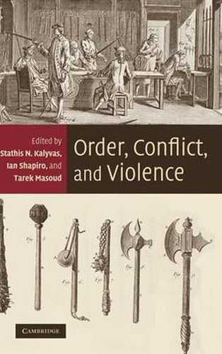 Order, Conflict, and Violence