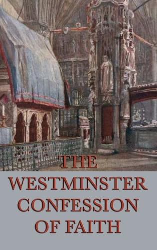 Cover image for Westminster Confession of Faith