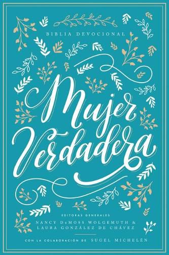 Cover image for Biblia Devocional Mujer Verdadera Nbla - Tapa Dura