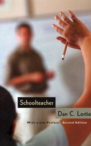 Cover image for Schoolteacher: A Sociological Study