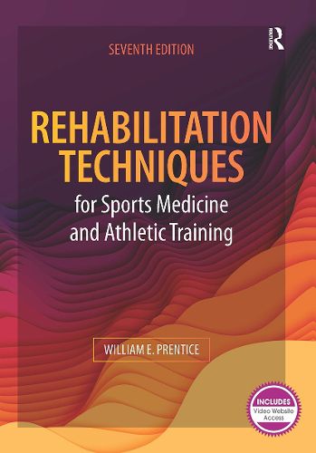 Cover image for Rehabilitation Techniques for Sports Medicine and Athletic Training