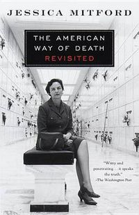 Cover image for American Way of Death Revisited