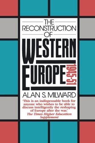 Cover image for The Reconstruction of Western Europe, 1945-51