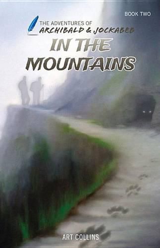 Cover image for In the Mountains (Adventures of Archibald and Jockabeb)