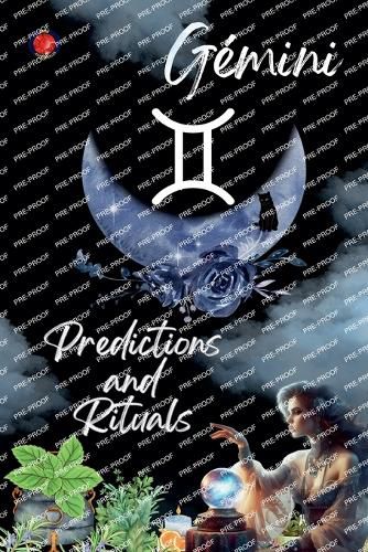 Gemini Predictions and Rituals 2025