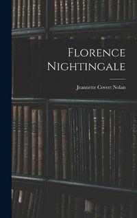 Cover image for Florence Nightingale