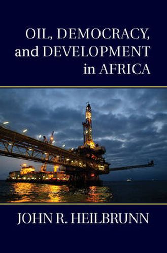 Cover image for Oil, Democracy, and Development in Africa