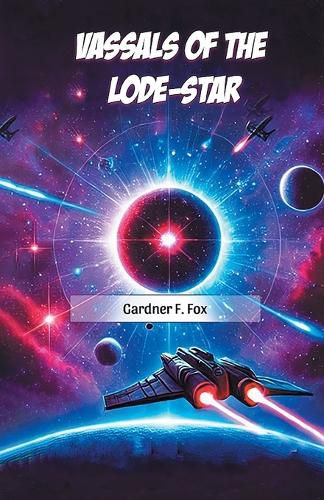 Cover image for Vassals of the Lode-Star (Edition2024)