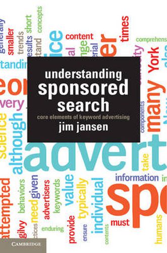 Cover image for Understanding Sponsored Search: Core Elements of Keyword Advertising