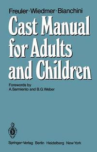 Cover image for Cast Manual for Adults and Children