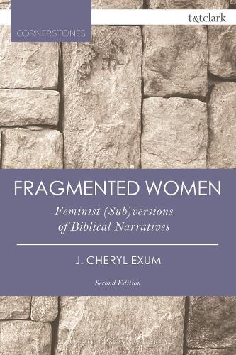 Cover image for Fragmented Women: Feminist (Sub)versions of Biblical Narratives