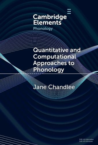 Cover image for Quantitative and Computational Approaches to Phonology