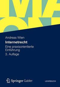 Cover image for Internetrecht: Eine Praxisorientierte Einfuhrung