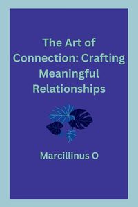 Cover image for The Art of Connection