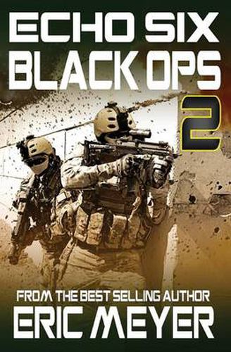 Cover image for Echo Six: Black Ops 2