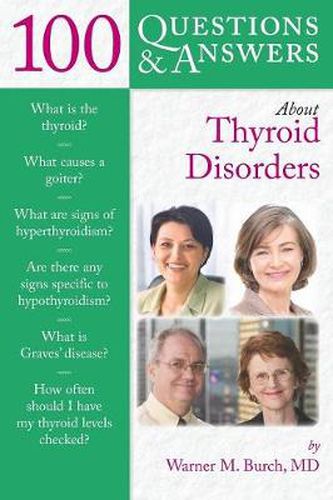 Cover image for 100 Questions  &  Answers About Thyroid Disorders