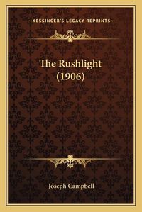 Cover image for The Rushlight (1906)