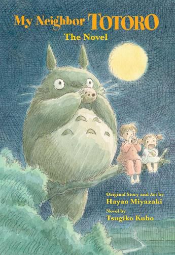 Cover image for My Neighbor Totoro: A Novel