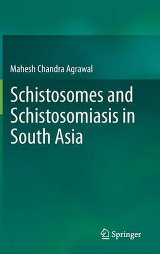 Cover image for Schistosomes and Schistosomiasis in South Asia