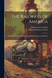 Cover image for The Railways of America