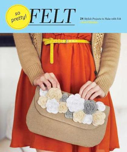 Cover image for So Pretty! Felt