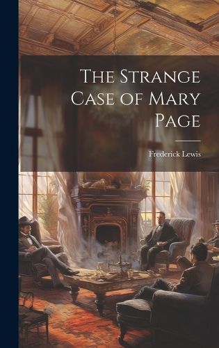 Cover image for The Strange Case of Mary Page