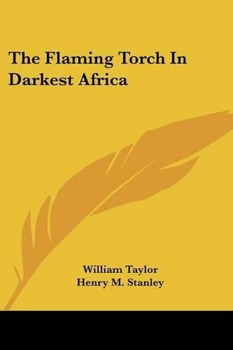 The Flaming Torch in Darkest Africa