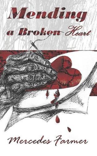 Cover image for Mending A Broken Heart