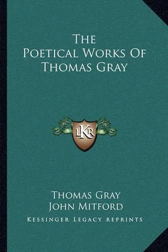 The Poetical Works of Thomas Gray