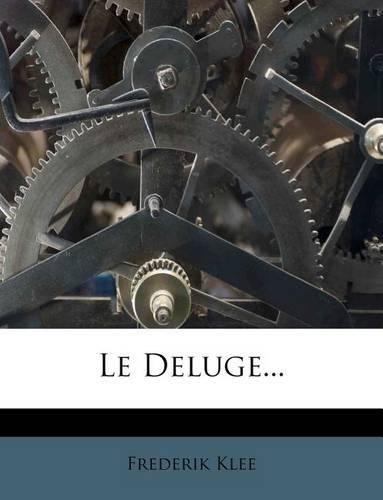 Cover image for Le Deluge...