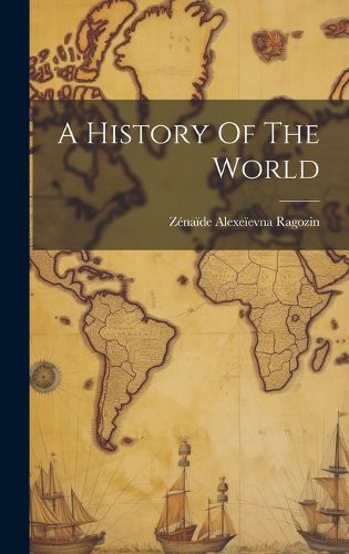 Cover image for A History Of The World