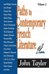 Cover image for Paths to Contemporary French Literature: Volume 2