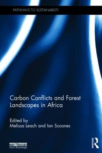 Cover image for Carbon Conflicts and Forest Landscapes in Africa