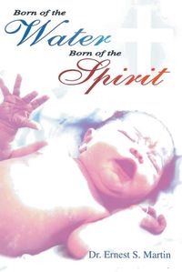 Cover image for Born of the Water Born of the Spirit