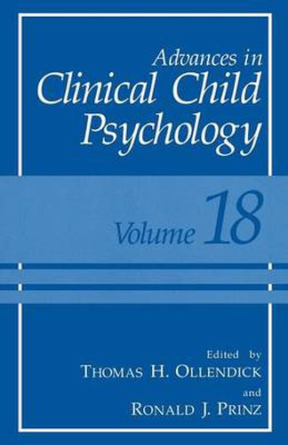 Cover image for Advances in Clinical Child Psychology: Volume 18