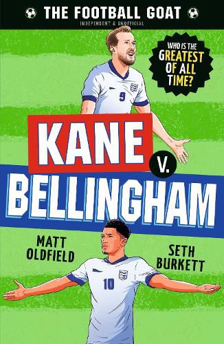 Cover image for The Football GOAT: Kane v. Bellingham