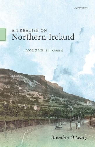 Cover image for A Treatise on Northern Ireland, Volume II: Control