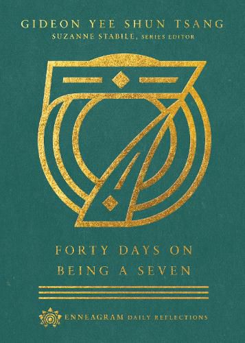 Cover image for Forty Days on Being a Seven