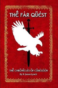 Cover image for The Far Quest (The Chronicles of Curesoon - Book One)