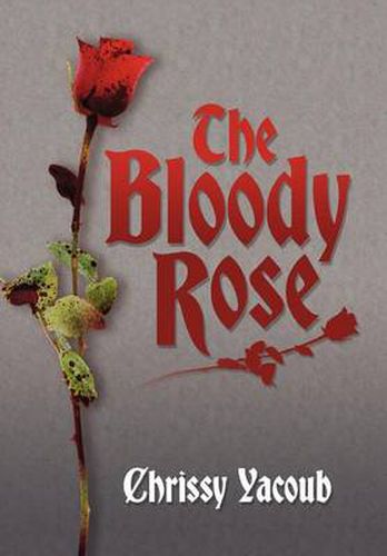 Cover image for The Bloody Rose