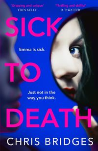 Cover image for Sick to Death