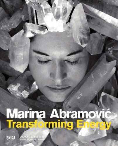 Cover image for Marina Abramovic: Transforming Energy