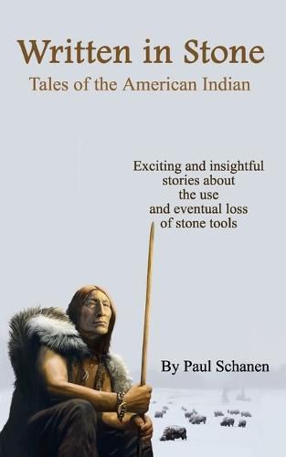 Cover image for Written In Stone - Tales of the American Indian