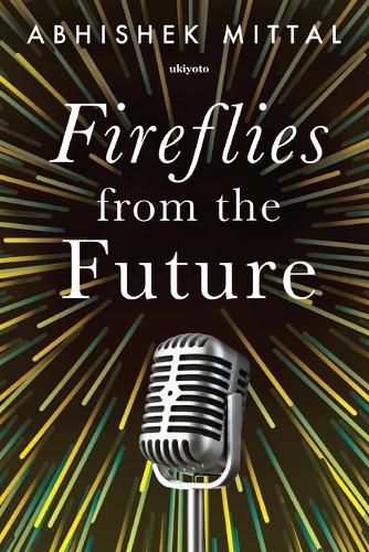 Cover image for Fireflies from the Future (Edition1)