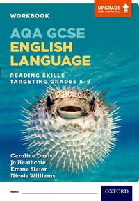 Cover image for AQA GCSE English Language: Reading Skills Workbook - Targeting Grades 6-9