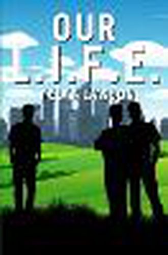 Cover image for Our L.I.F.E.