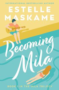 Cover image for Becoming Mila