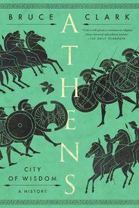 Cover image for Athens: City of Wisdom